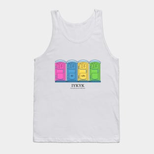 IFKYK Port a Potty Tank Top